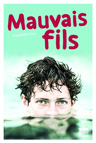 mauvais fils