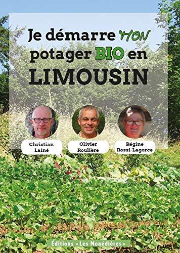 je démarre mon potager bio en limousin
