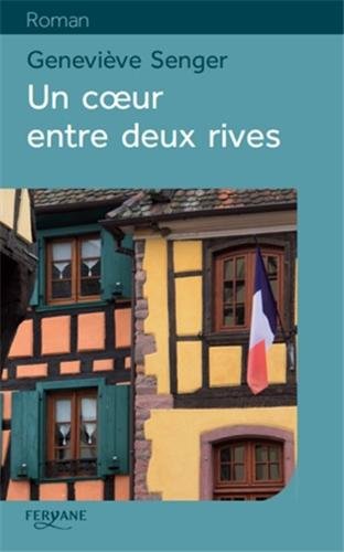 un coeur entre deux rives  