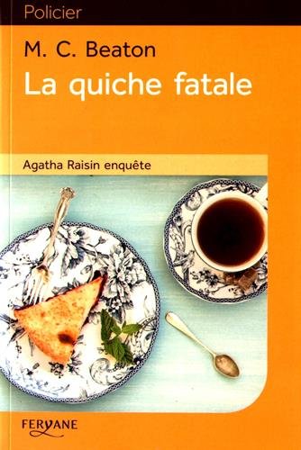 la quiche fatale  