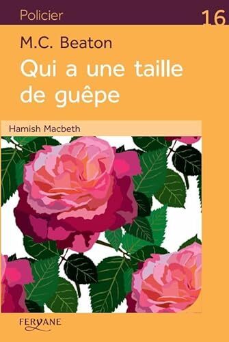 hamish macbeth, t16. qui a une taille de guêpe [16]