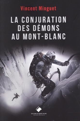 la conjuration des démons au mont-blanc  