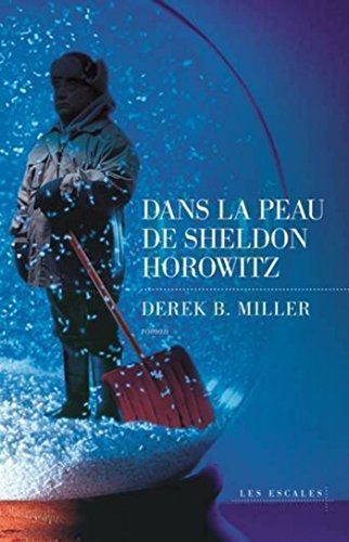 Dans la peau de sheldon horowitz