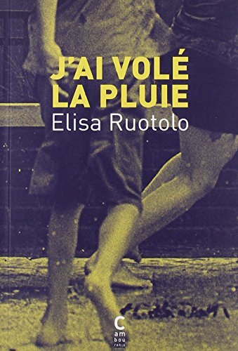 j'ai volé la pluie