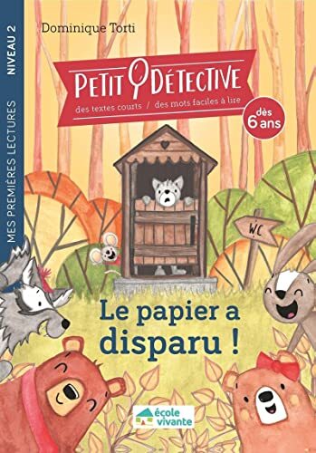 petit dectective - niveau 2 (dès 6 ans) - le papier disparu [N° reg pap 35656]