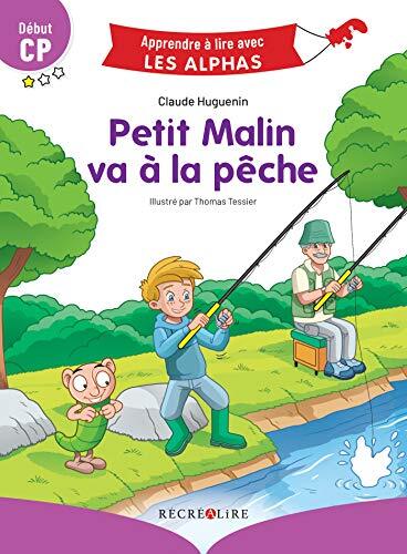 petit malin va à la pêche