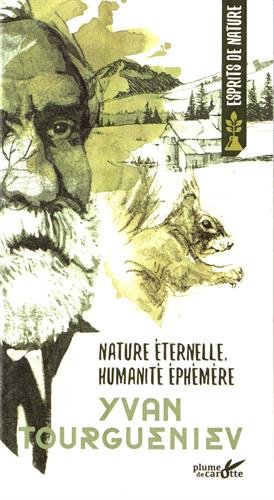 nature éternelle, humanité éphémère