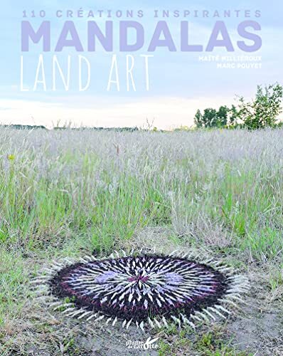 Couverture: mandalas land art mandalas land art