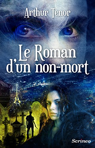 le roman d'un non-mort  