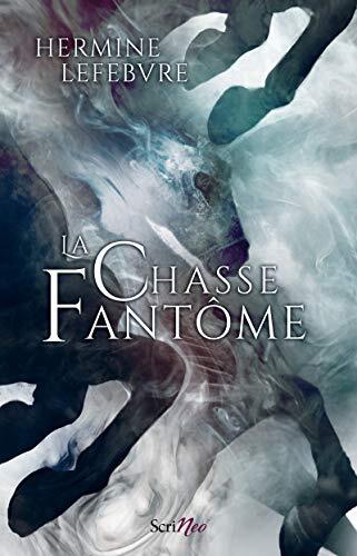 Chasse fantôme (La)