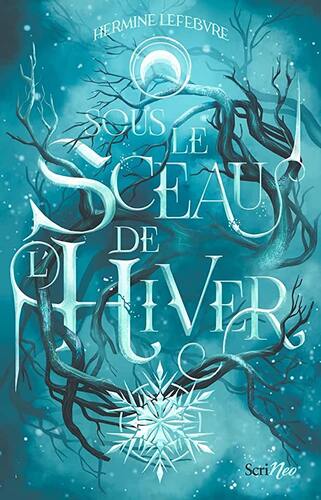 Couverture: sous le sceau de l'hiver sous le sceau de l'hiver