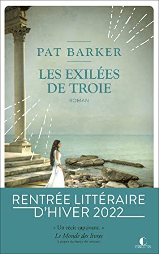 les exilées de troie  