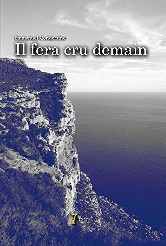 il fera cru demain