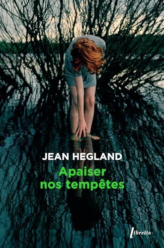 apaiser nos tempêtes