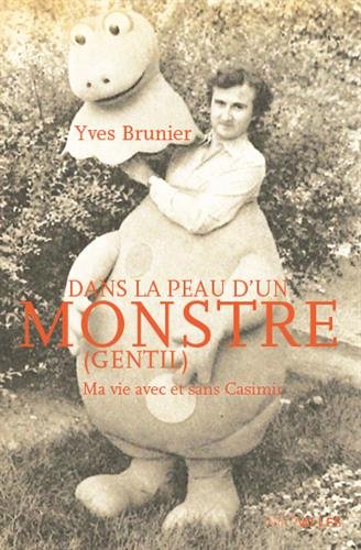 Dans la peau d un monstre (gentil)