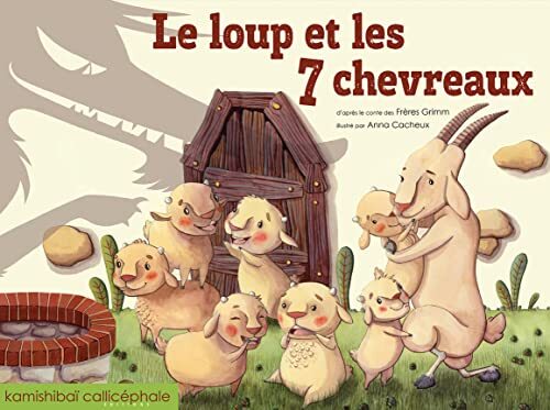 le loup et les sept chevreaux  