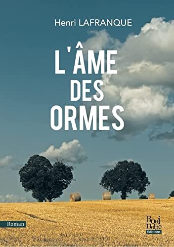 l' ame des ormes  