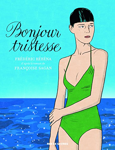 bonjour tristesse