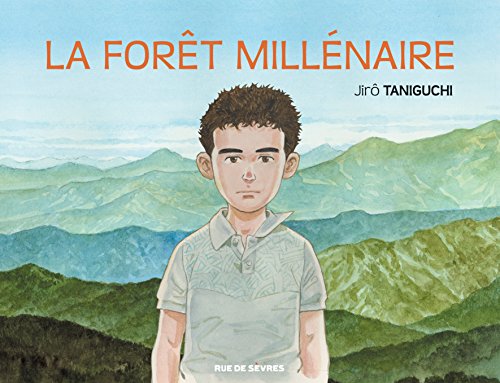 la forêt millénaire  