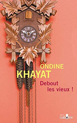 debout les vieux !
