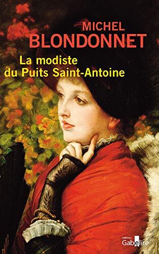 la modiste du puits saint-antoine  