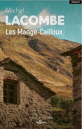 les mange-cailloux  