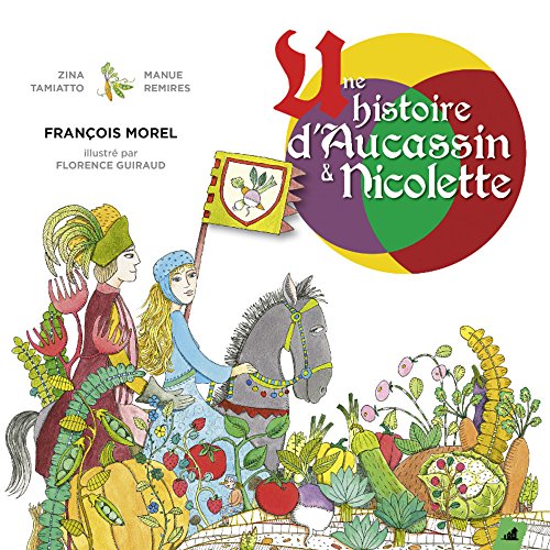 une histoire d'aucassin et nicolette  