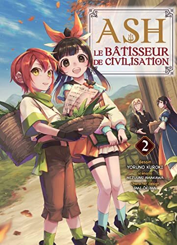 ash, le bâtisseur de civilisation [2]