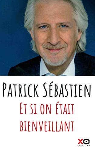 et si on était bienveillant