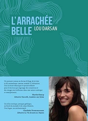 Couverture: L' arrachée belle L' arrachée belle
