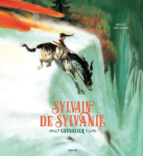 Sylvain de Sylvanie, chevalier