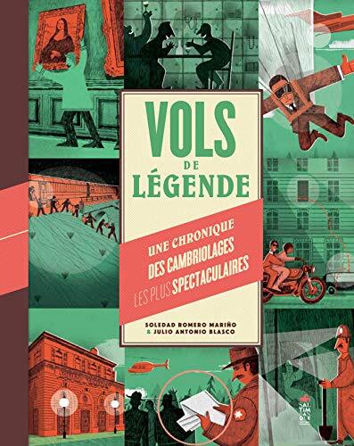 vols de légende