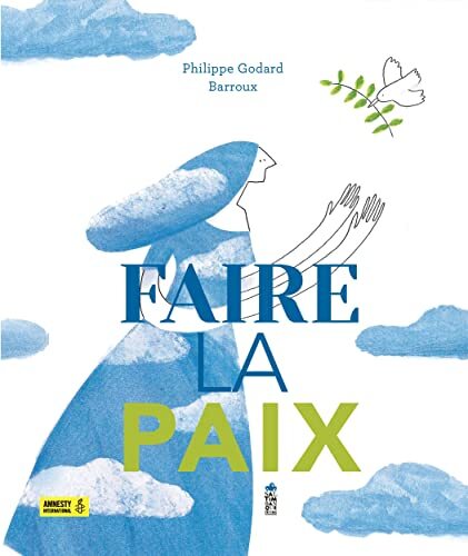 faire la paix