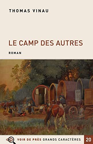 le camp des autres  