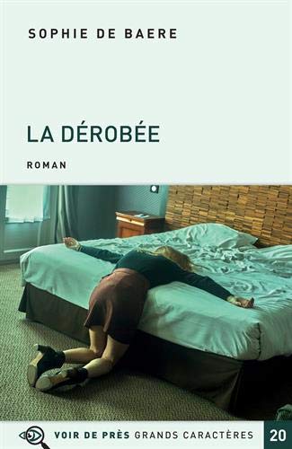 la dérobée  