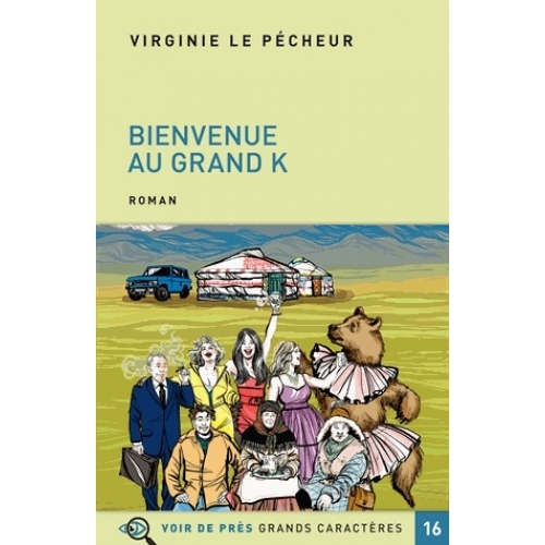 bienvenue au grand k