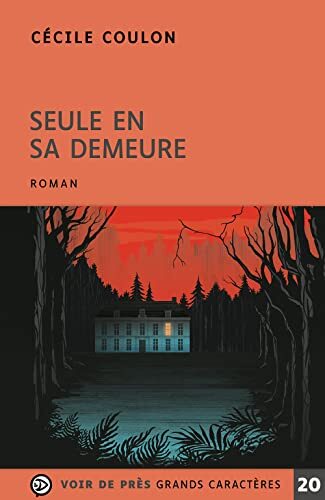 seule en sa demeure