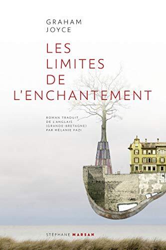 Limites de l enchantement (Les)