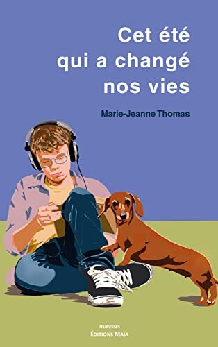 Couverture: cet été qui a changé nos vies cet été qui a changé nos vies