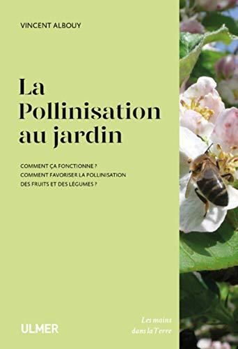 la pollinisation au jardin  