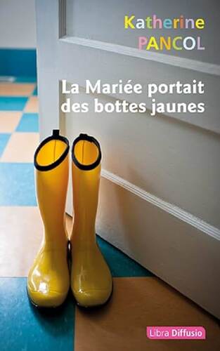 la mariée portait des bottes jaunes   [1 bis]