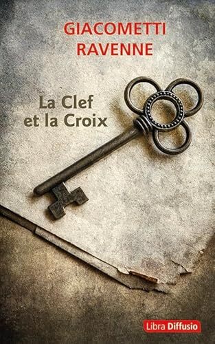 la clef et la croix  