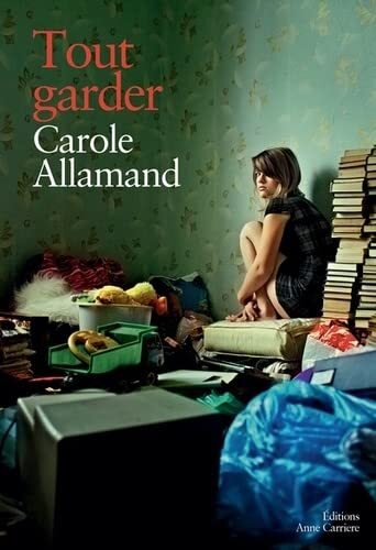 Couverture: tout garder tout garder