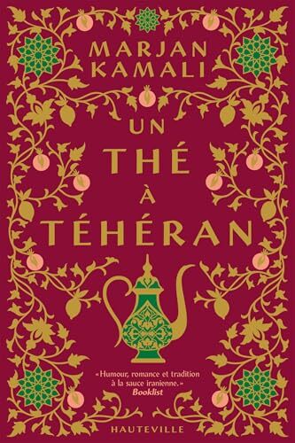 un thé à téhéran  