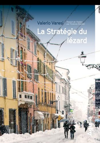 la stratégie du lézard  