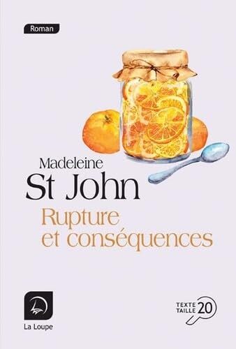 rupture et conséquences