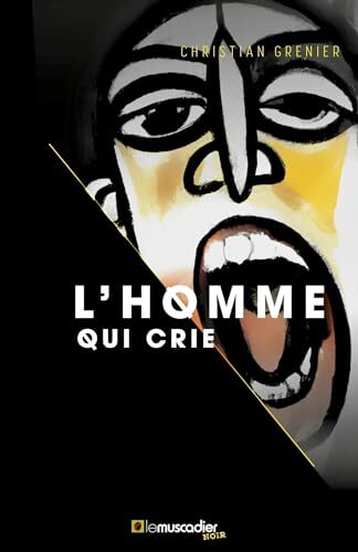 l' homme qui crie  