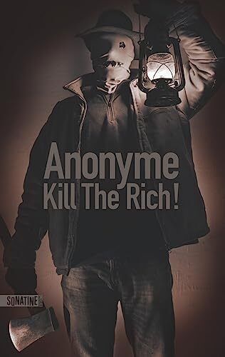 kill the rich !