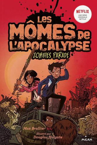 Couverture: mômes de l'apocalypse (les) t.2 zombies parade mômes de l'apocalypse (les) t.2 zombies parade