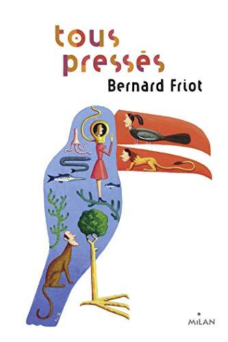 tous pressés